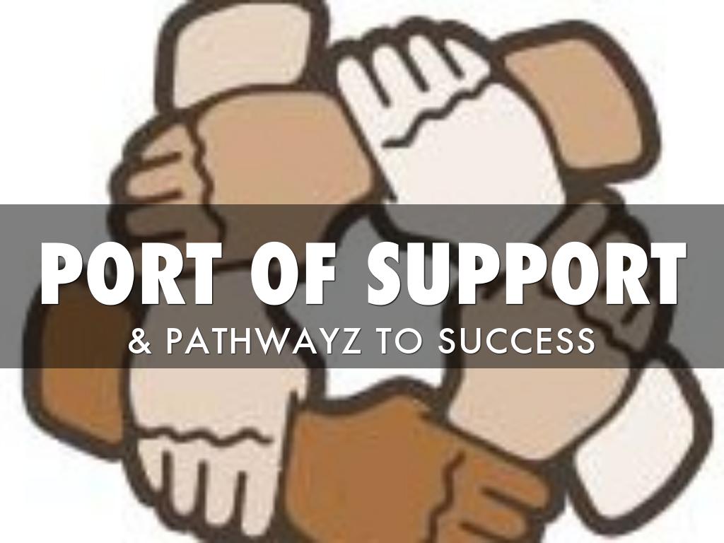 PORT OF SUPPORT