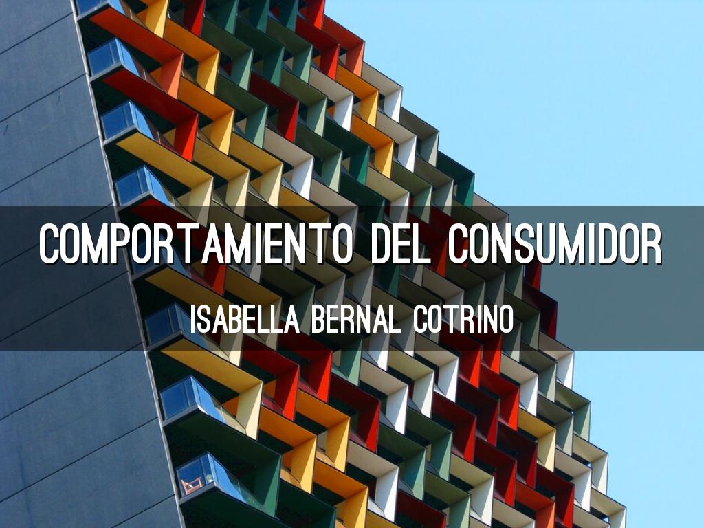 Comportamiento del Consumidor