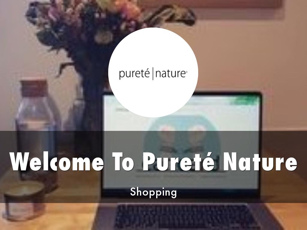 Pureté Nature Presentation