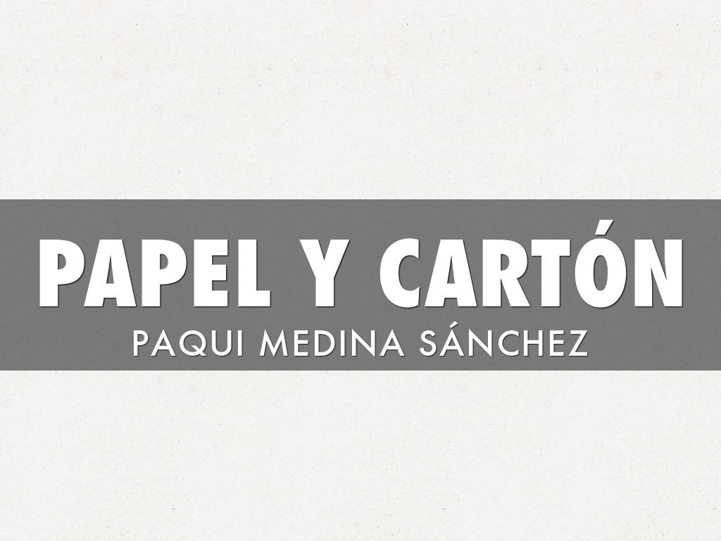 PAPEL Y CARTÓN