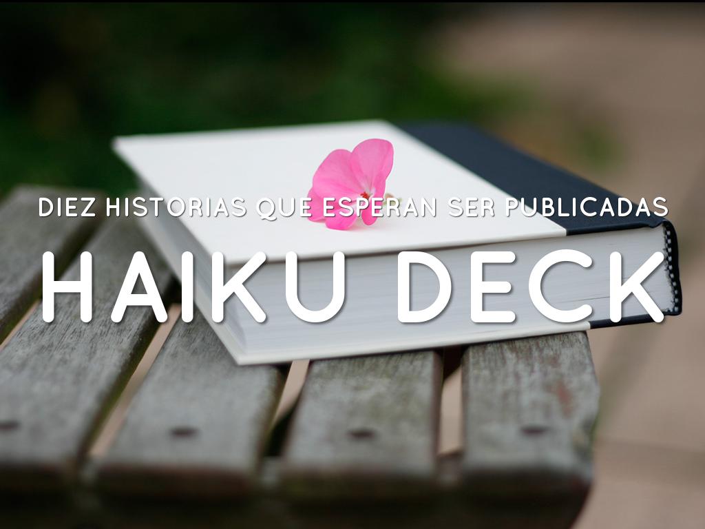 Haiku Deck en acciÃ³n