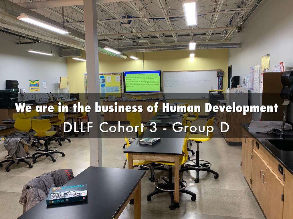 We are in the business of Human Development