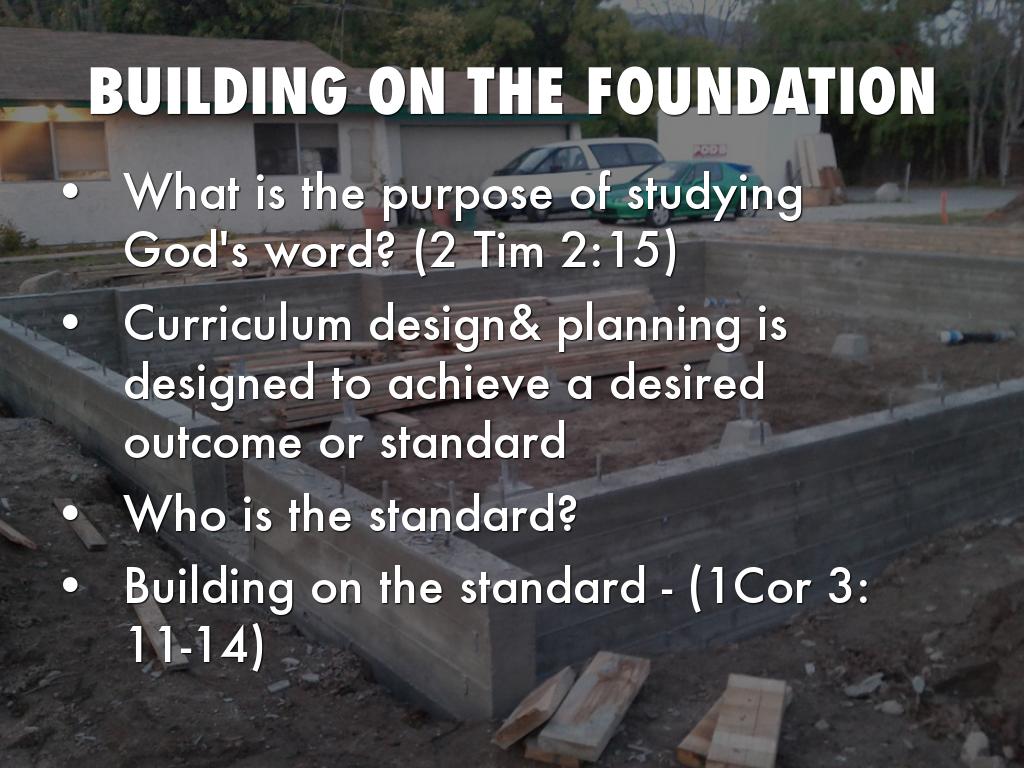 BUILDING ON THE FOUNDATION