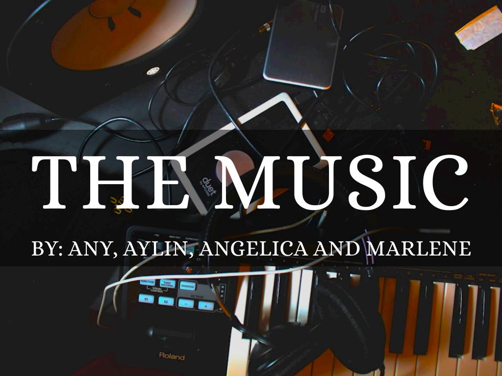 The music