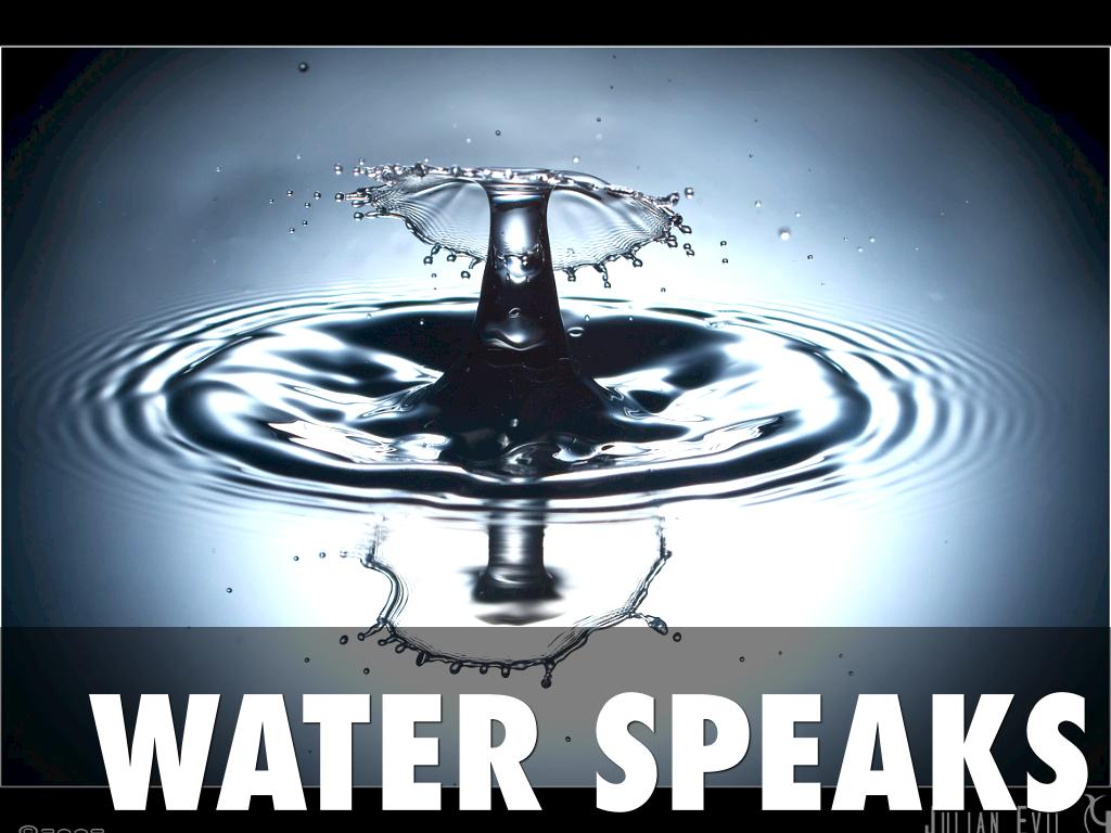 Water Speaks