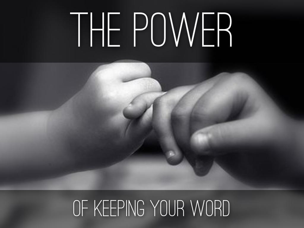 Copiar de The Power of Keeping Your Word