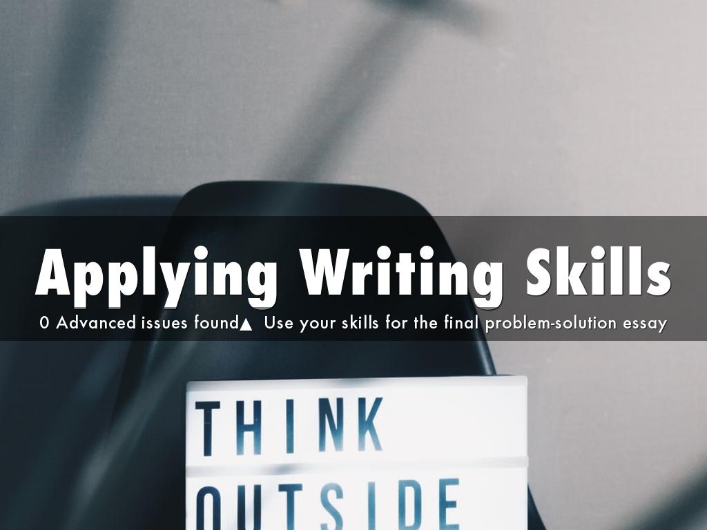 Applying Writing Skills