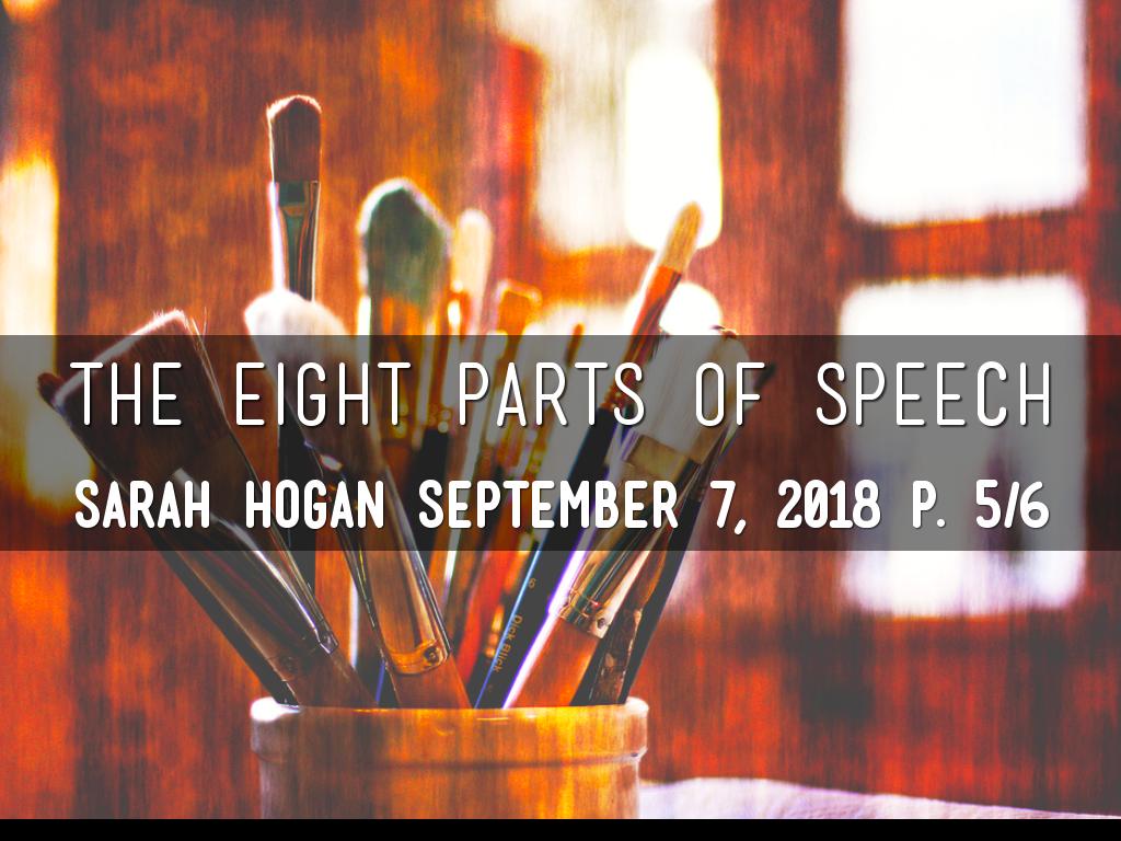 The Eight Parts Of Speech