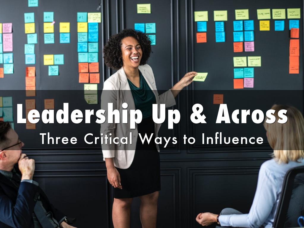 Leadership Up & Across