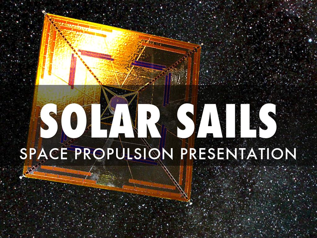 Solar Sails