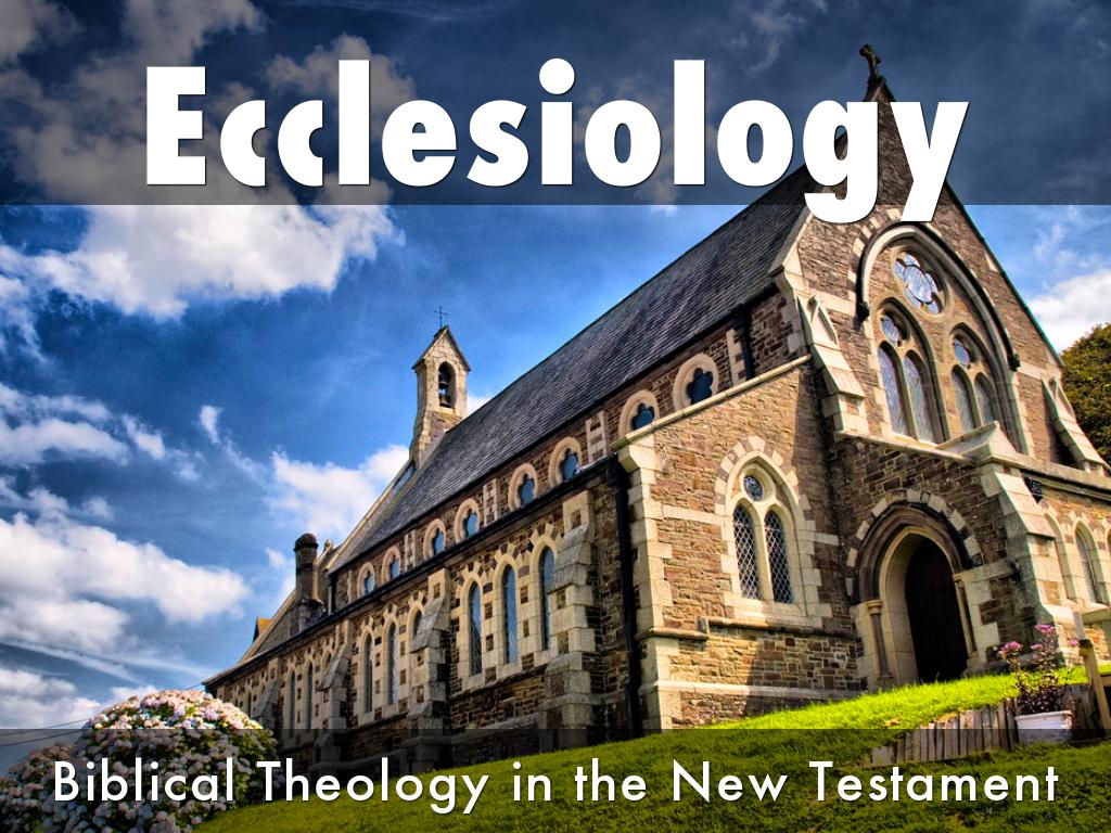 Ecclesiology 3