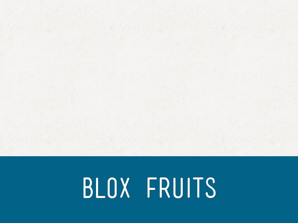 Blox Fruits