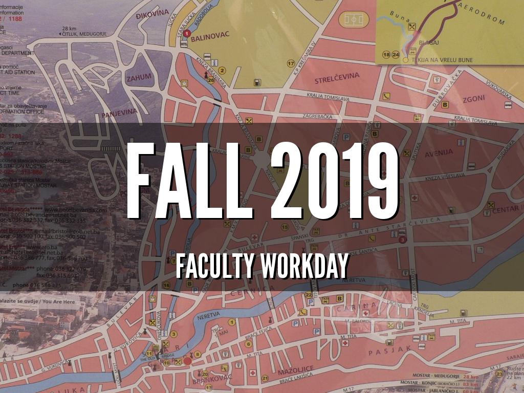 Faculty Workday 2019