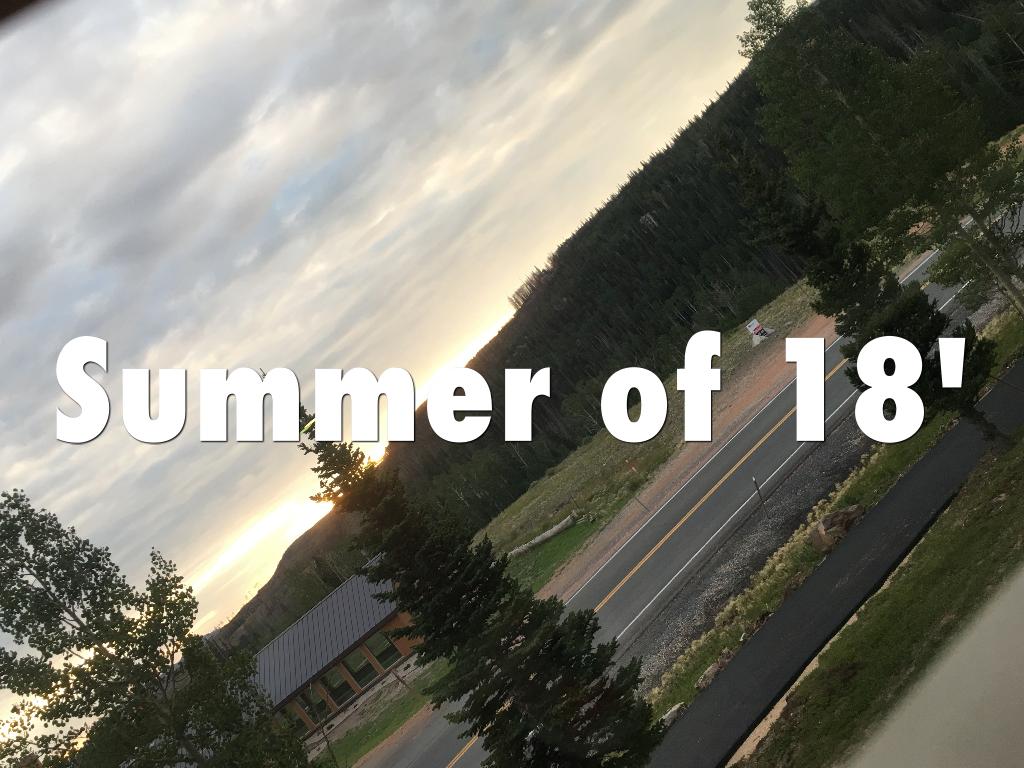 Summer of 18'
