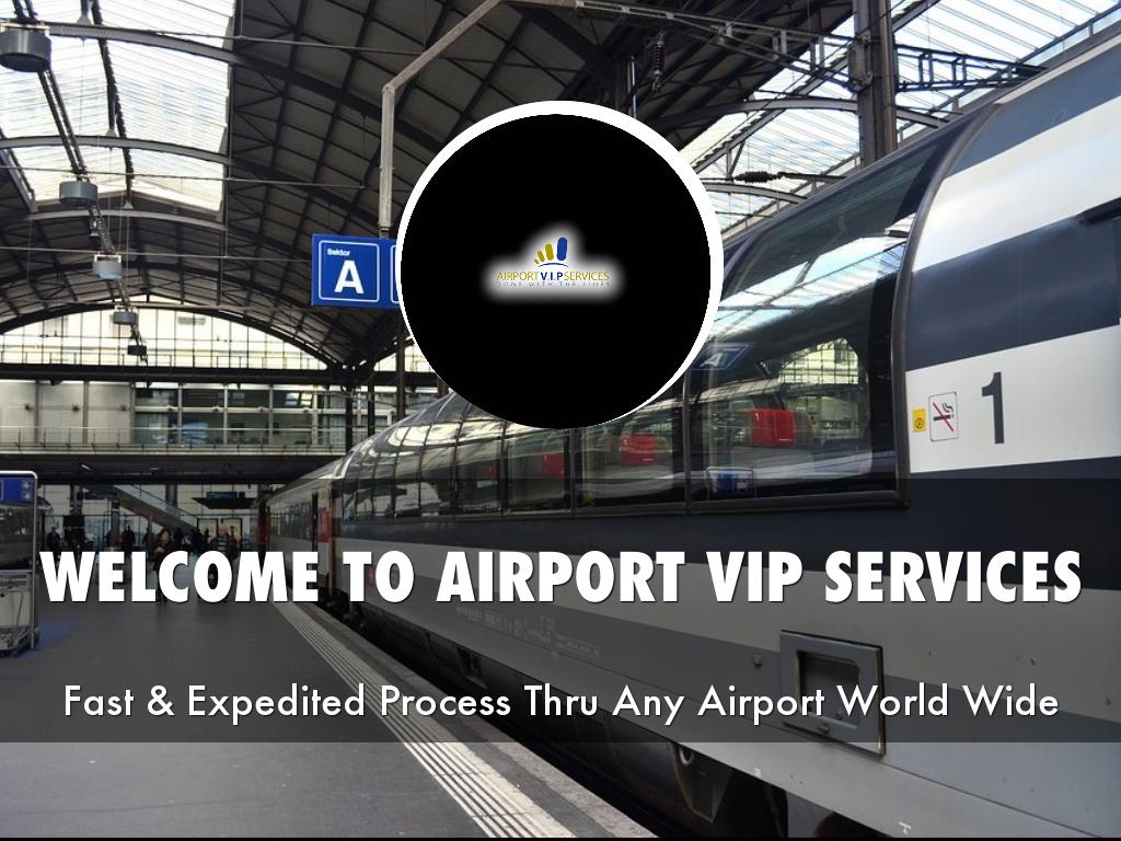 AIRPORT VIP SERVICES PRESENTATION