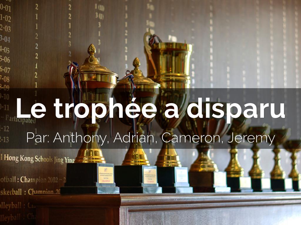 Le Trophee Disparu