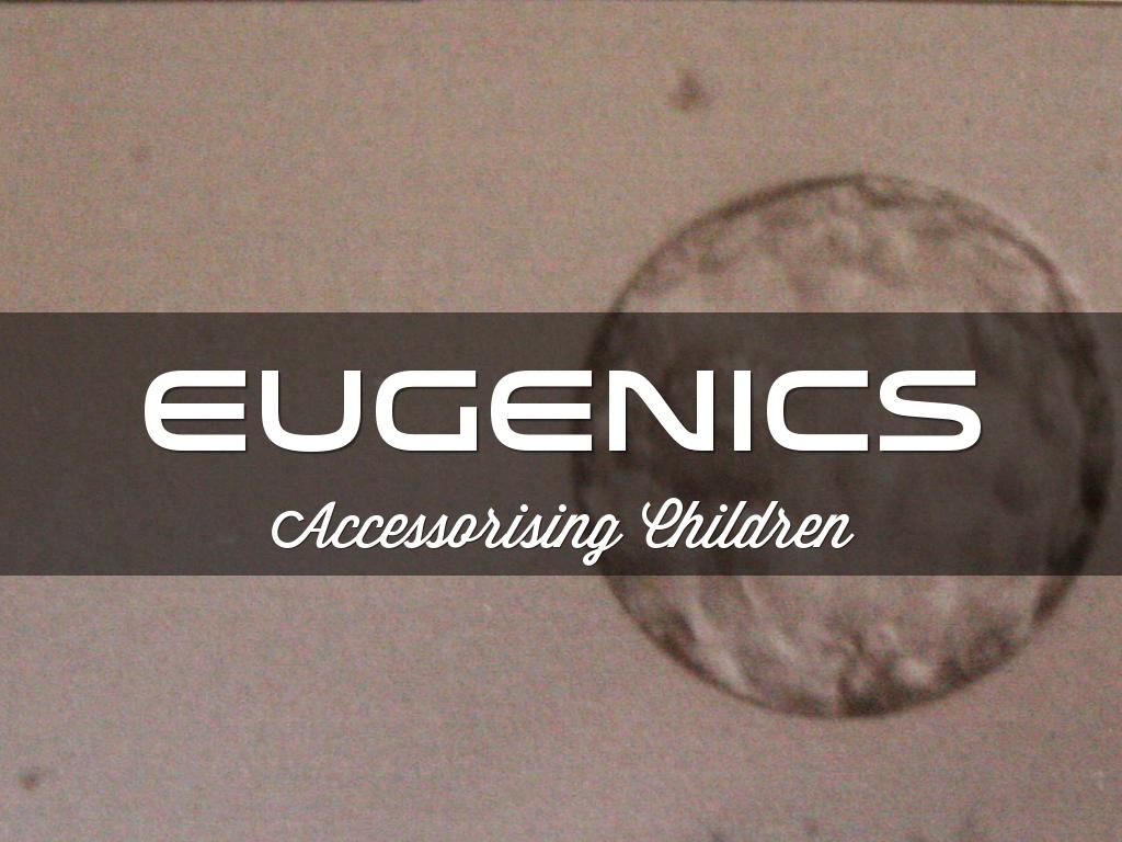 Eugenics