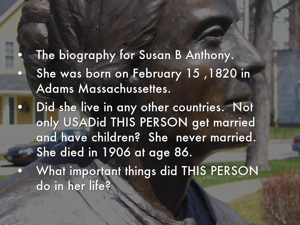 Susan B Anthony