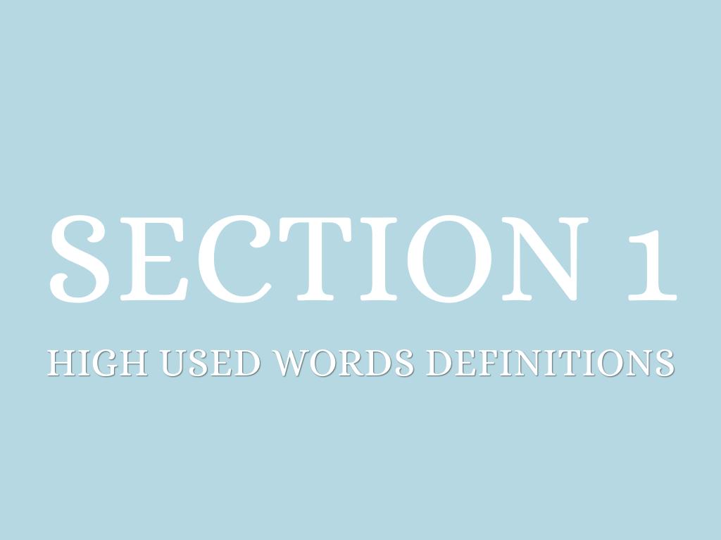 Section 1 High used words