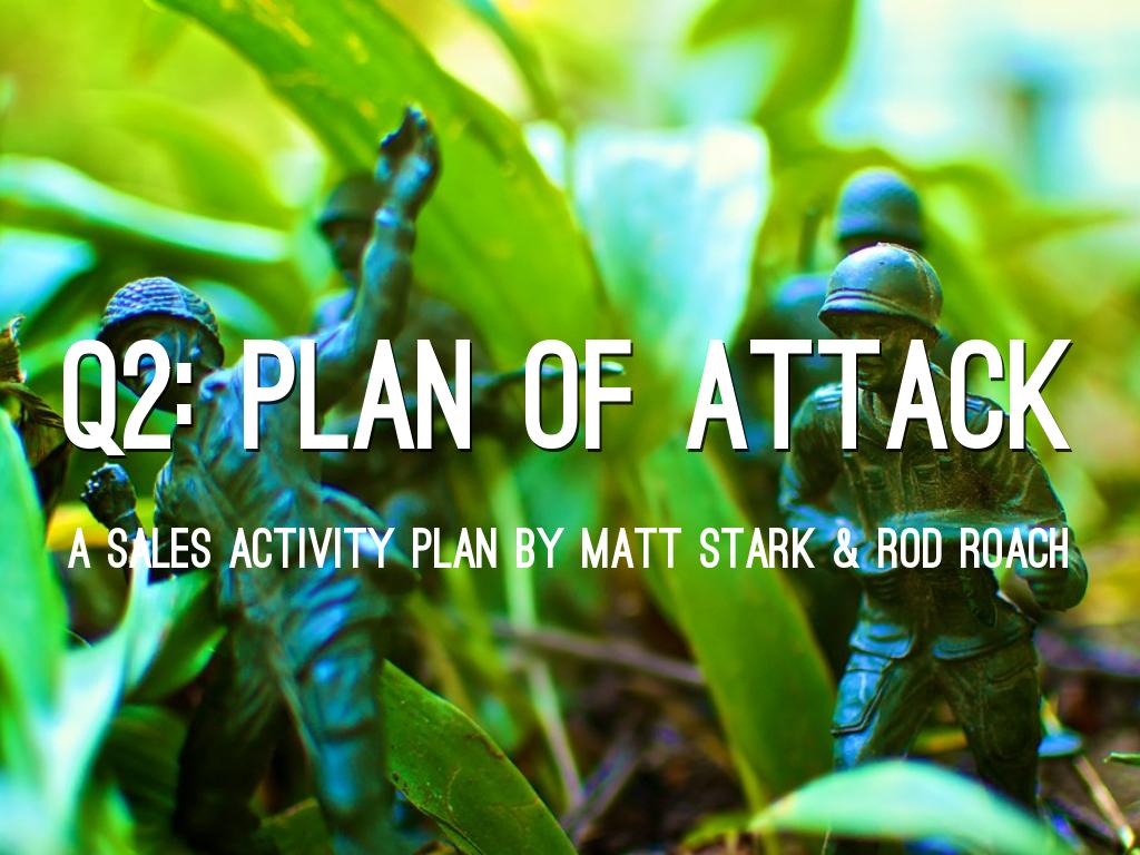 Stark- Q2 Plan of Attack