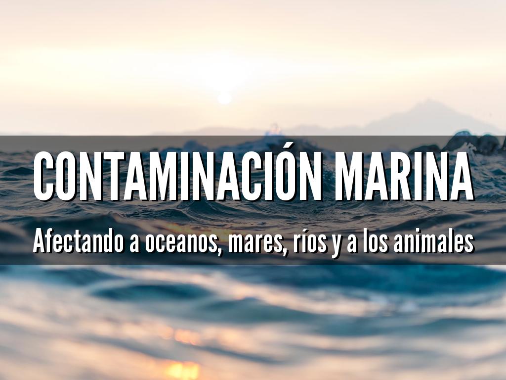 CONTAMINACIÓN Marina