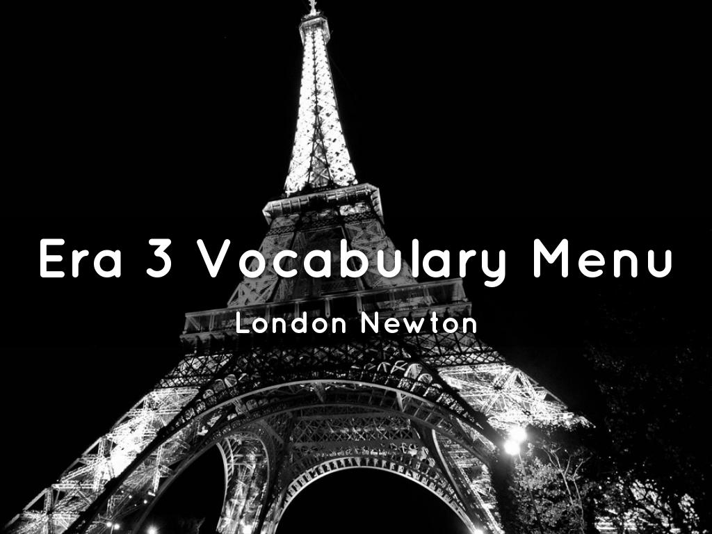 Era 3 Vocabulary Menu