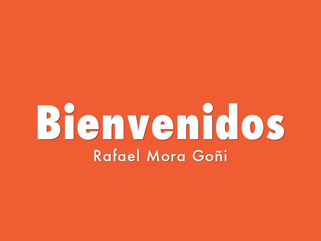 Bienvenidos