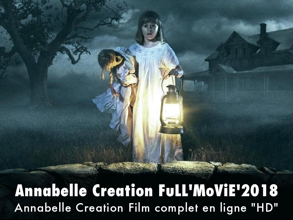 Annabelle Creation FuLL'MoViE'2018