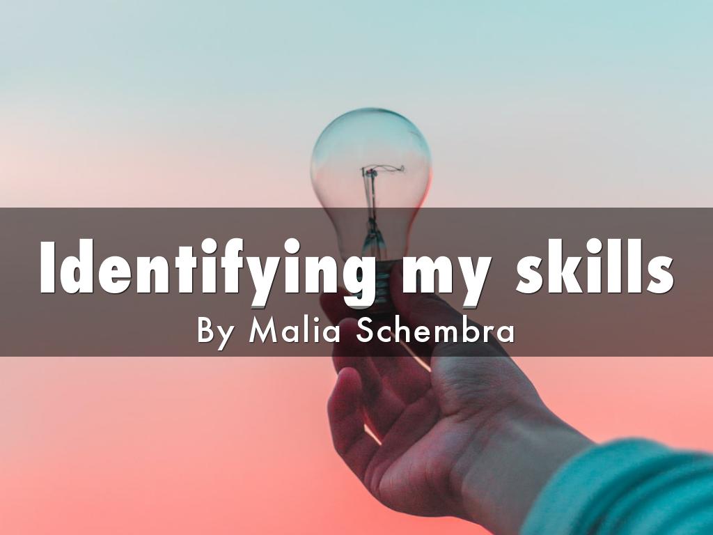 Identifying my skills