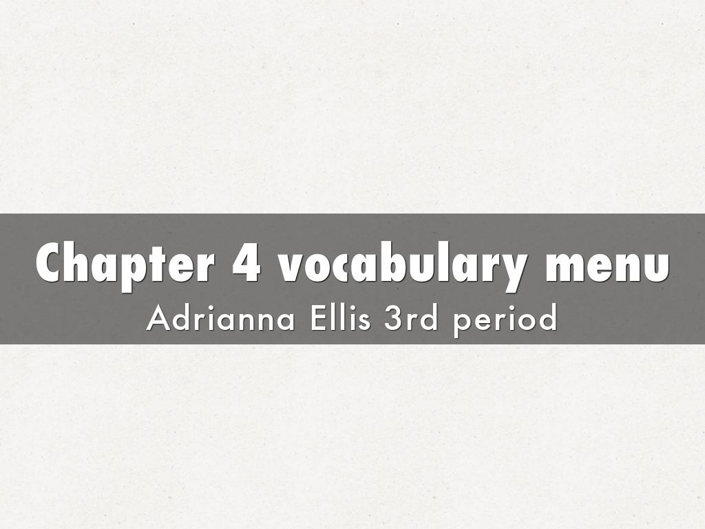 Chapter 4 vocabulary menu