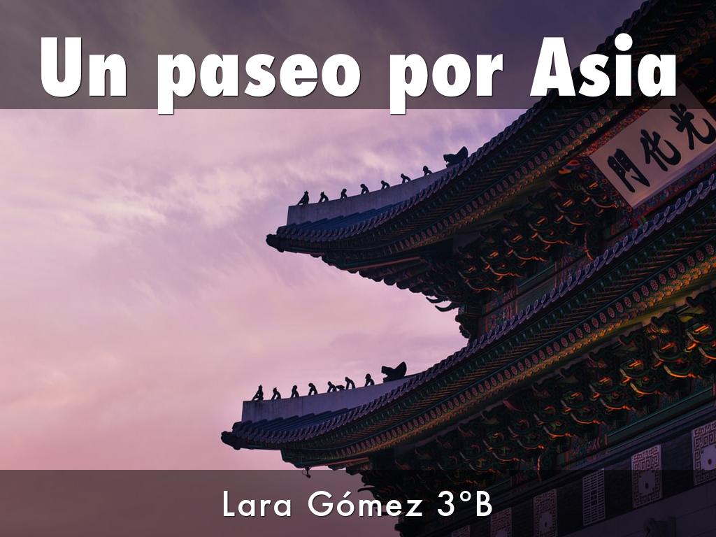 Un paseo por Asia