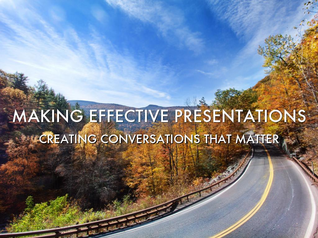 Copy of Making Effective Presentations