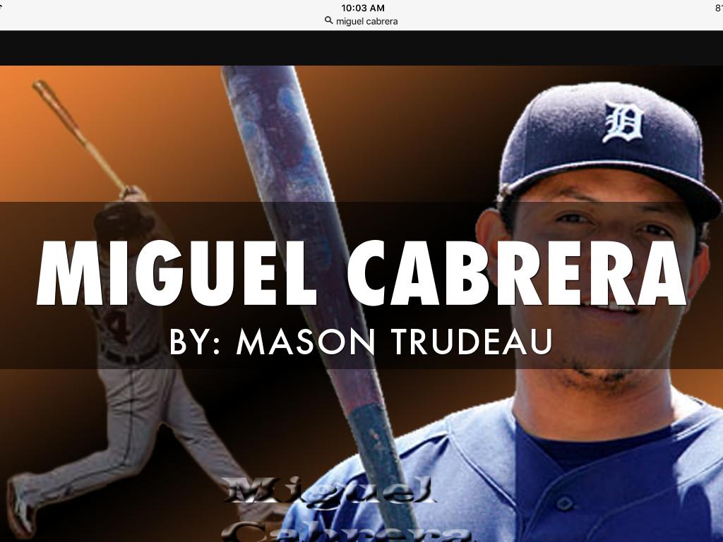 Miguel Cabrera 