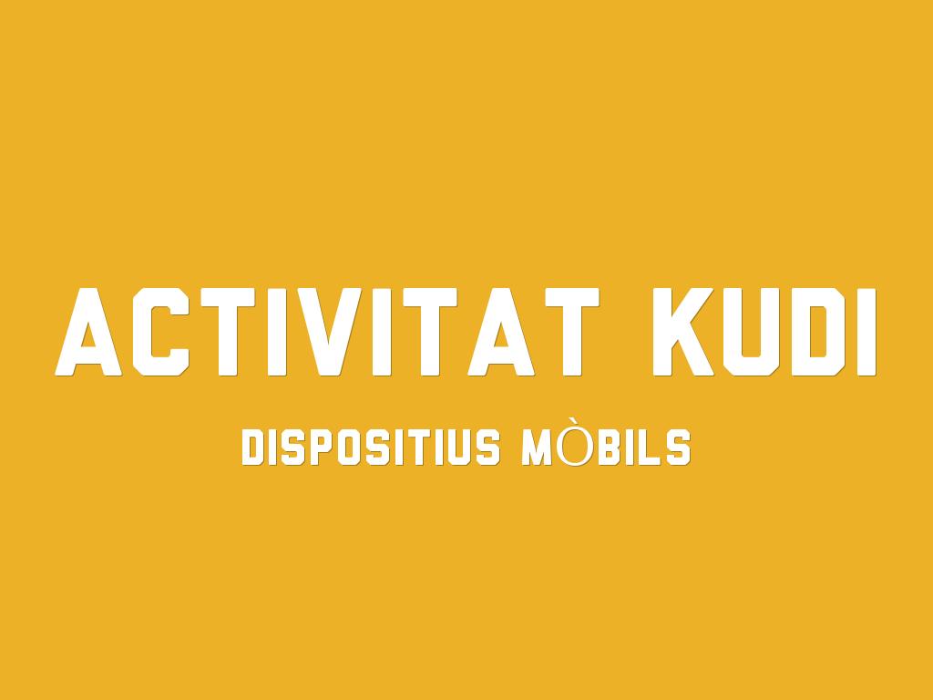 activitat kudi