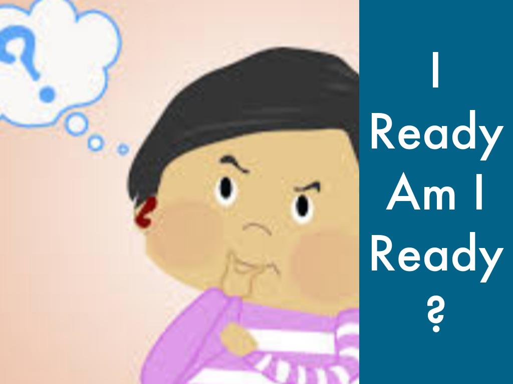 I Ready!  Am I?