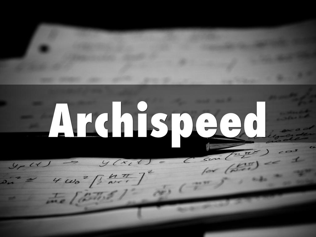 Archispeed