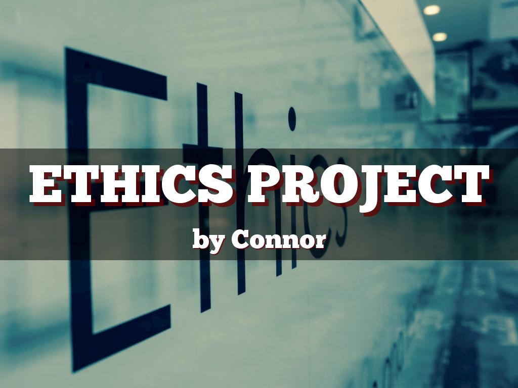 Ethical and Unethical