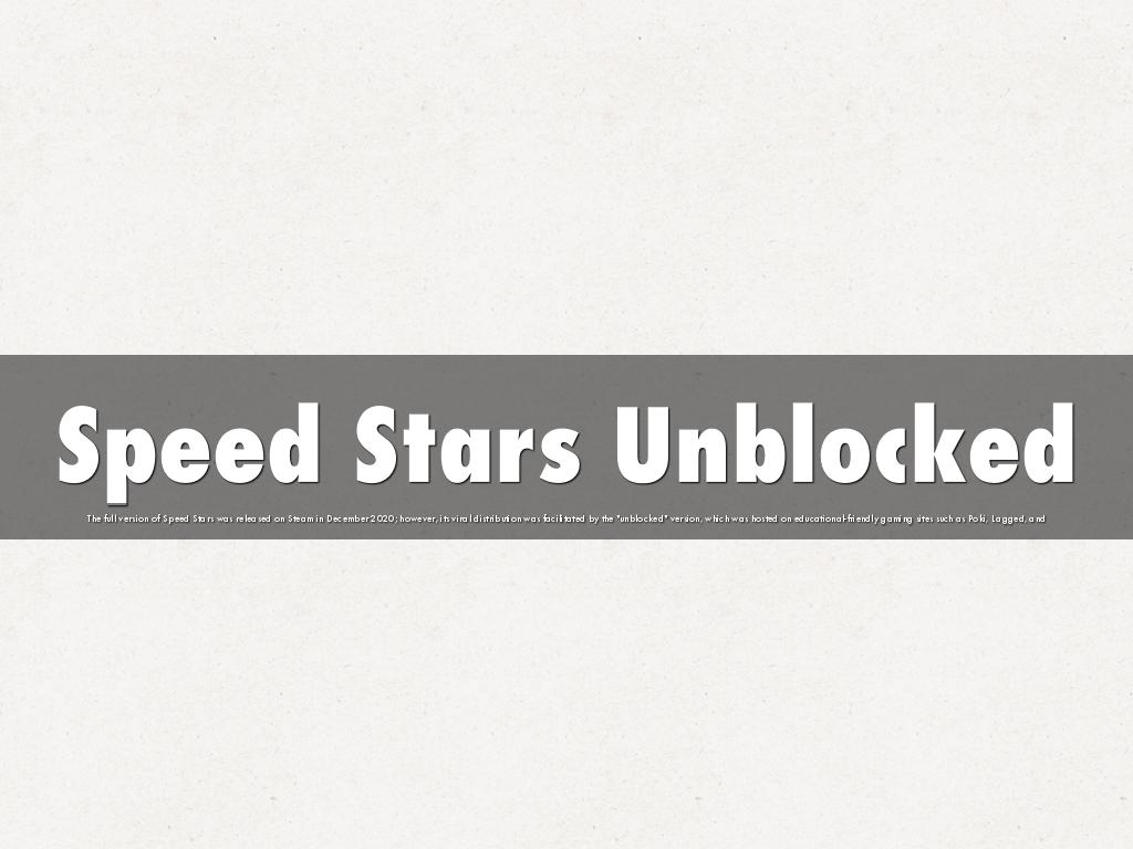 Speed Stars Unblocked