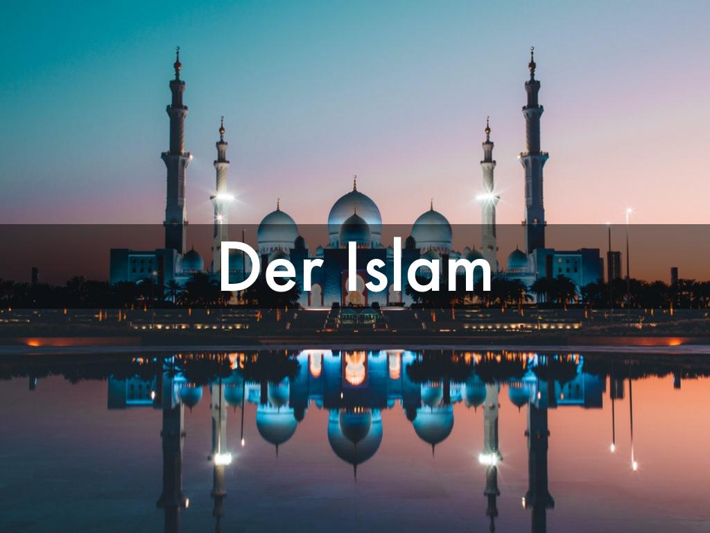 der Islam Präsentation 
