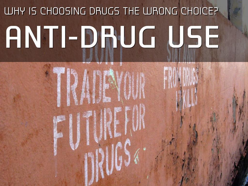 Anti-Drug Use
