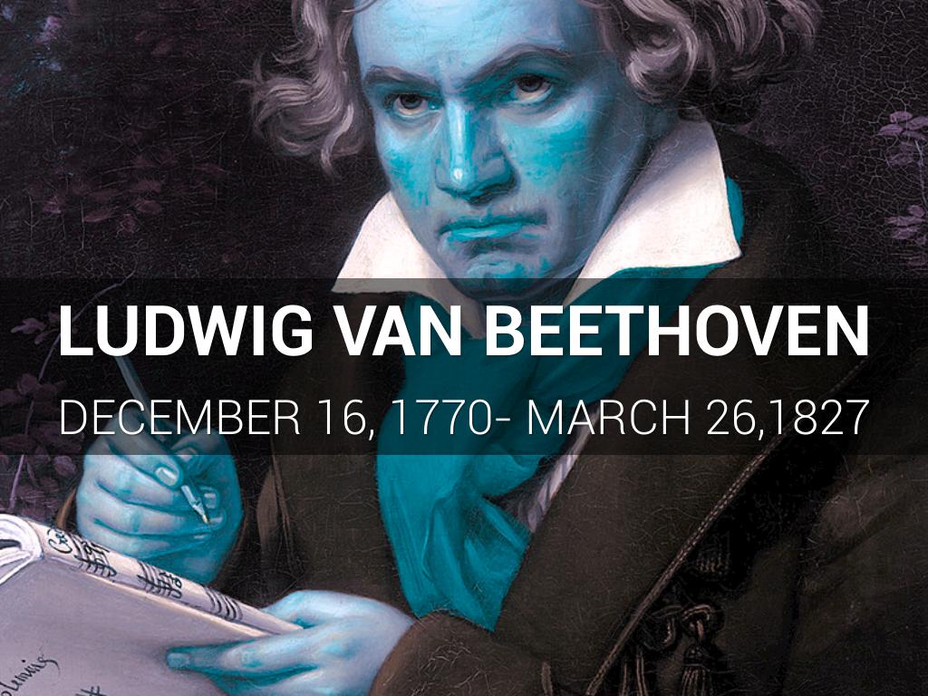 Ludwig Van Beethoven