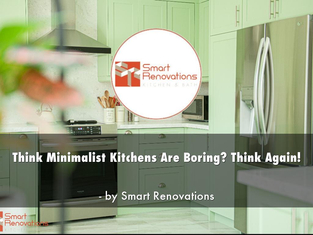 Think Minimalist Kitchens Are Boring? Think Again!