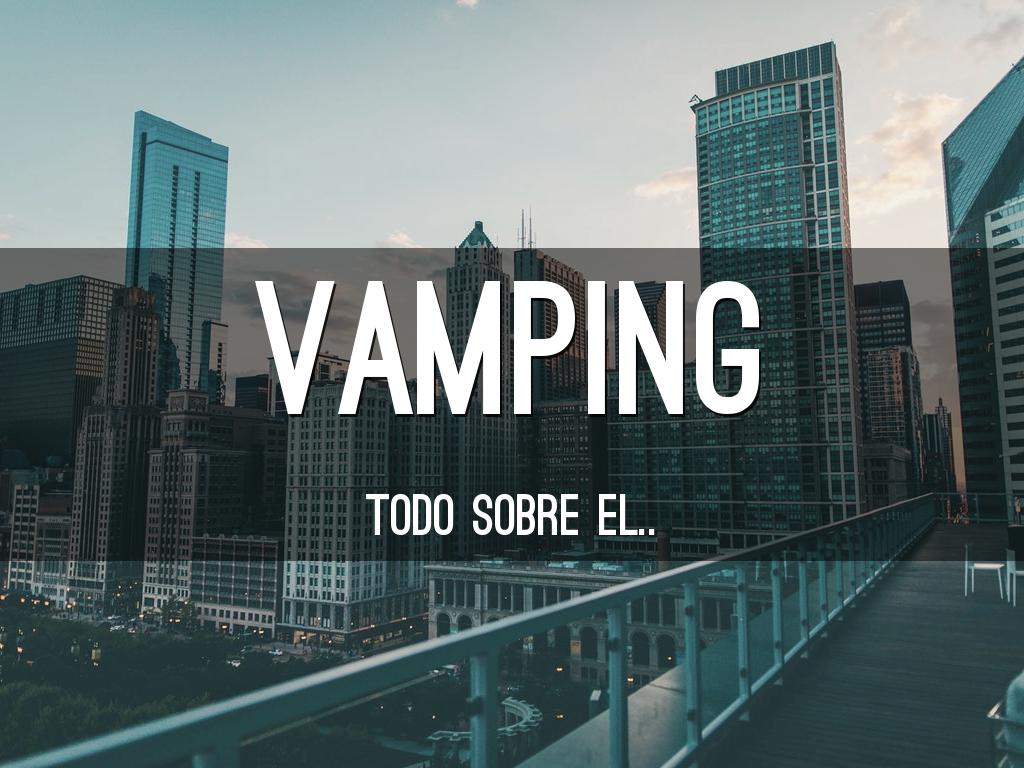 vamping