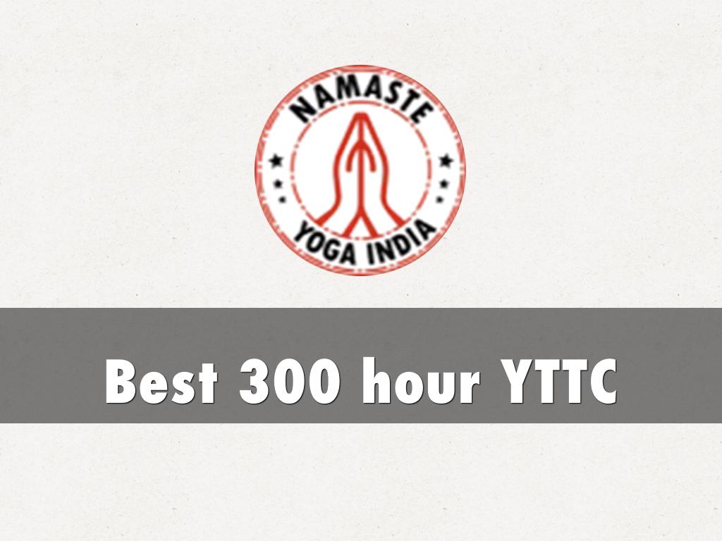 Best and Certified 300 hour Yoga Teacher Training Course in Rishikesh