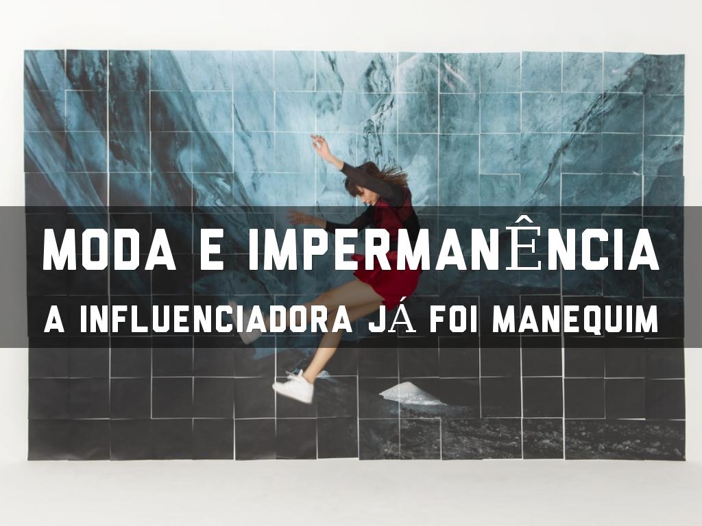 Moda e Impermanência