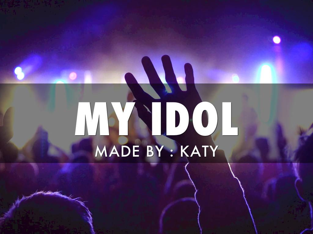 My Idol