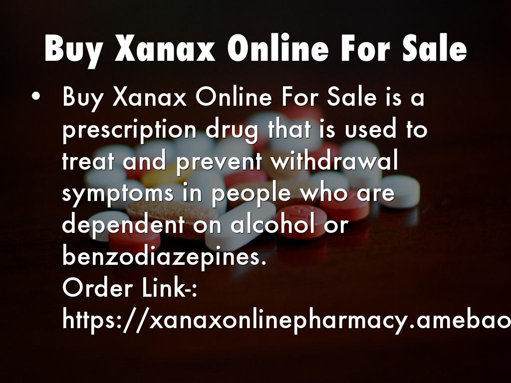 Presentations and Templates by Buy Xanax Online For Sale