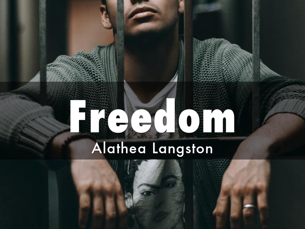 Freedom