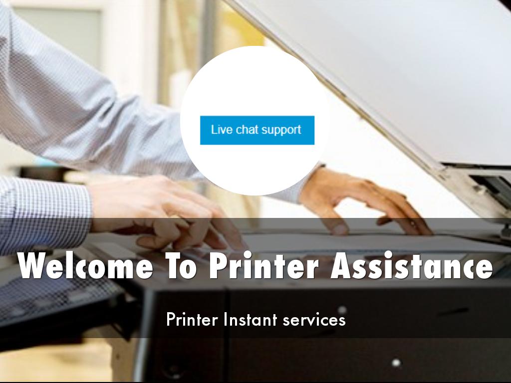 Printer Assistance Presentation
