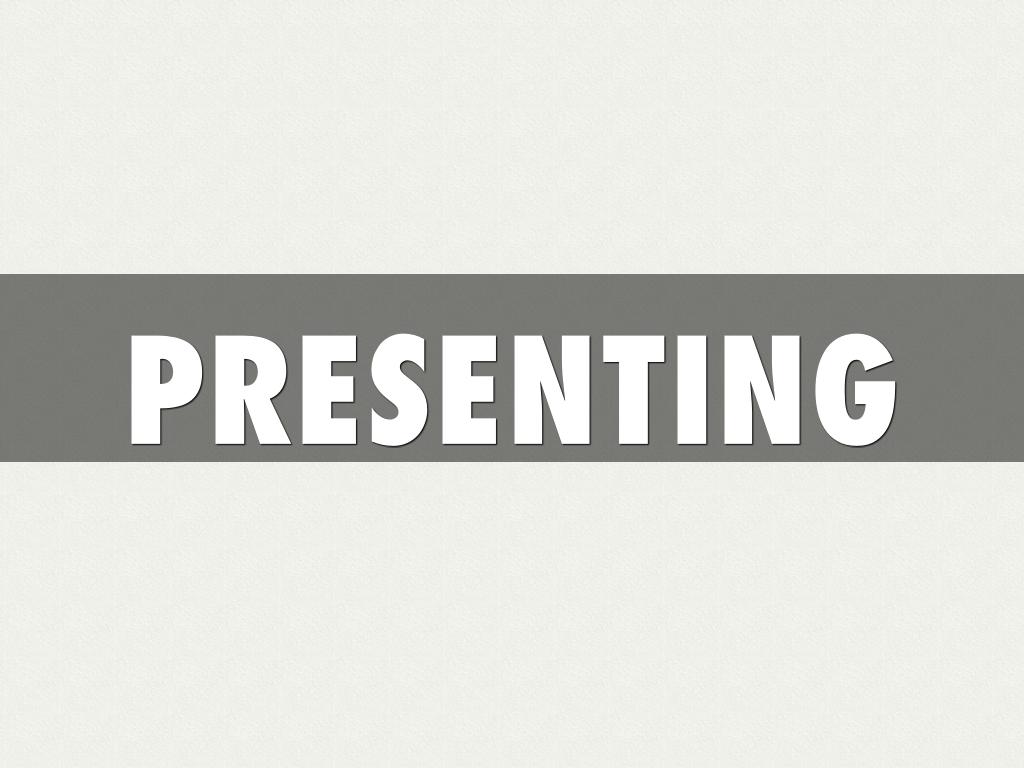 Presenting Information